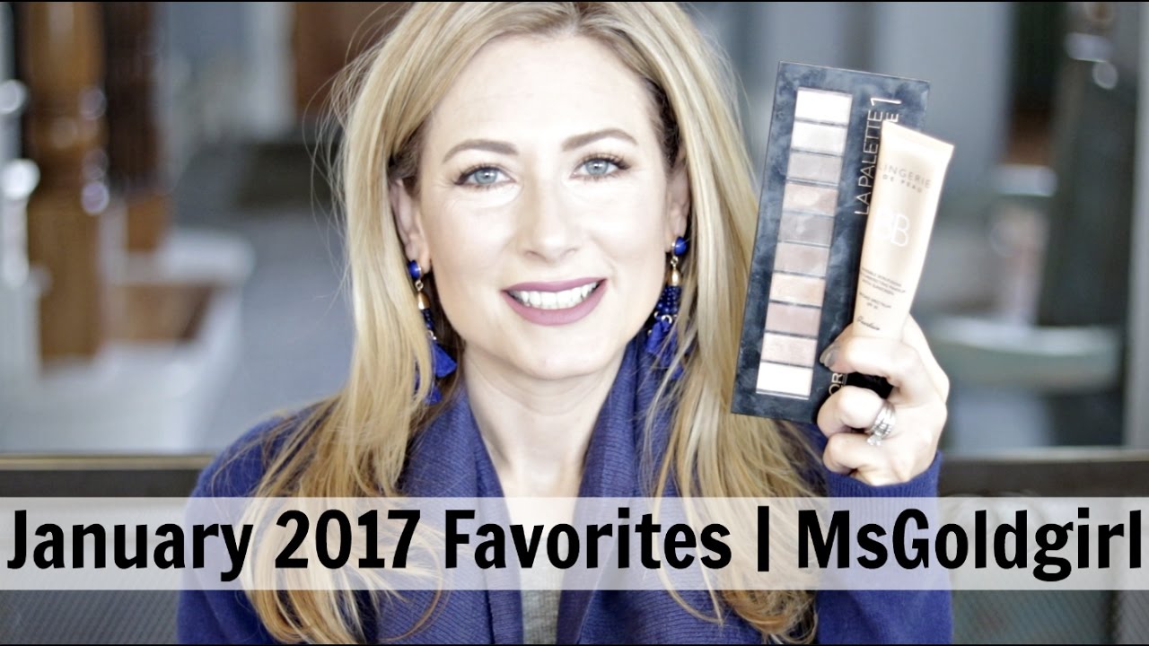 January 2017 Favorites | MsGoldgirl