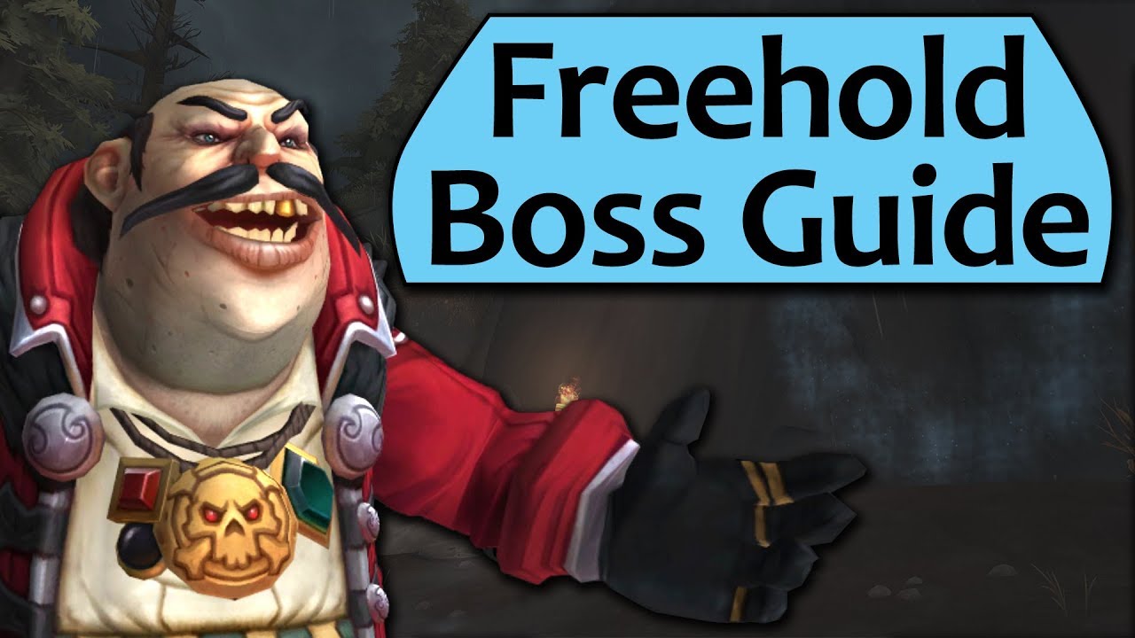 Freehold Dungeon Guide - Heroic and Mythic Freehold Boss Guides