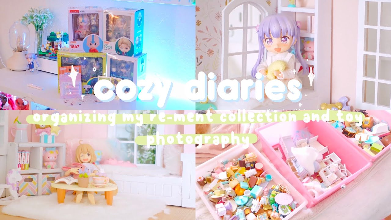 cozy diaries | organizing my re-ment collection & nendography