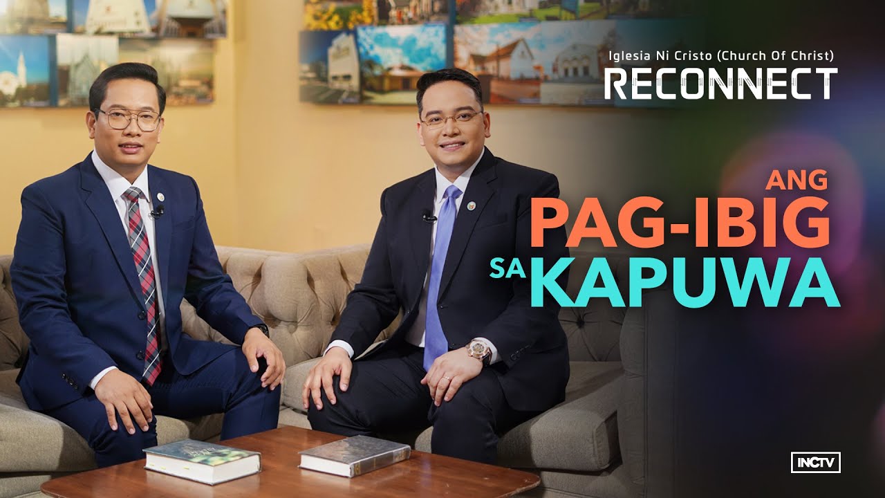 Ang Pag-Ibig Sa Kapuwa | Reconnect