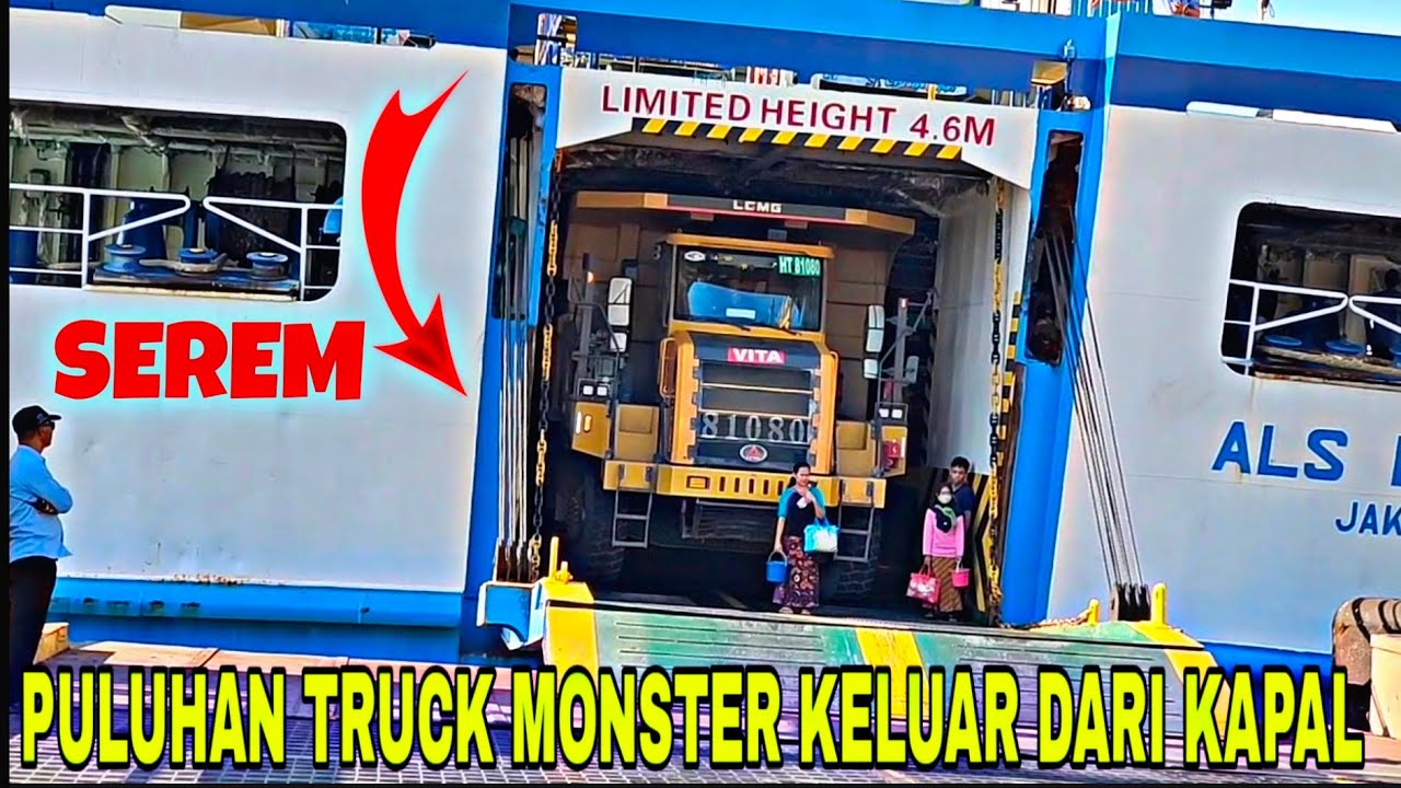MENGERIKAN❗PULUHAN TRUCK MONSTER KELUAR KAPAL DI PELABUHAN MERAK