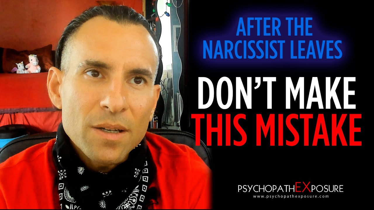 Victim of a Narcissist? | Don't Make This Mistake After the Narcissist Leaves