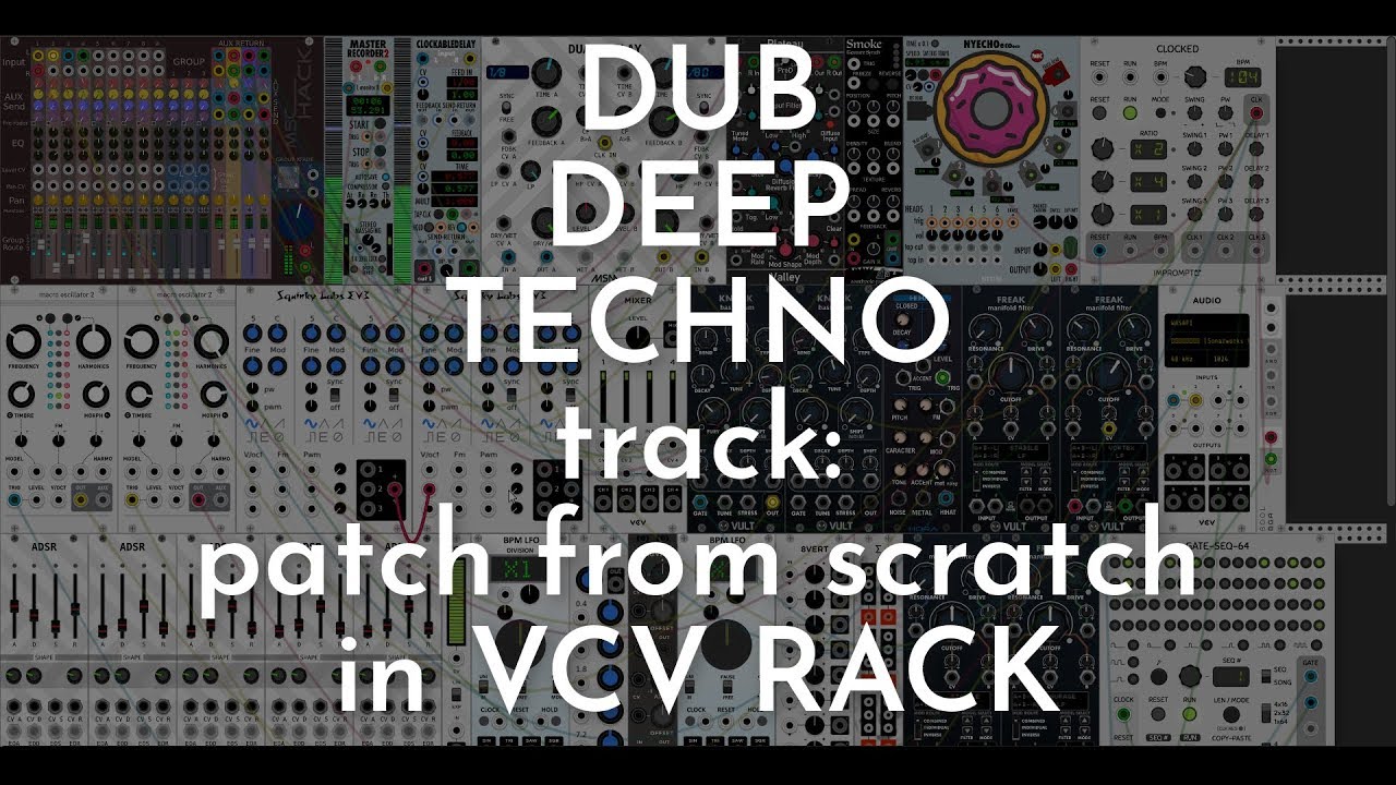 How to Make Dub Techno (Deep Techno) with Modular synth (VCV Rack Tutorial)