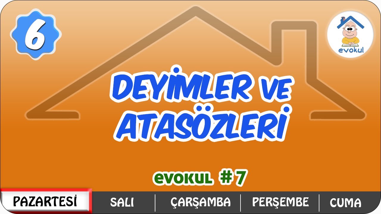 Deyimler ve Atasözleri | 6. Sınıf #uzaktanegitim #evokul Kampı