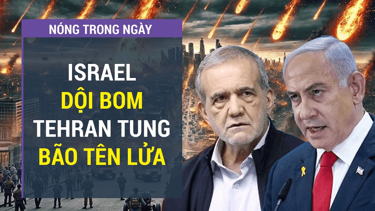 Điểm nóng 5/3: Israel không kích dồn dập Iran, Tehran phóng tên lửa trả đũa khắp bầu trời Trung Đông