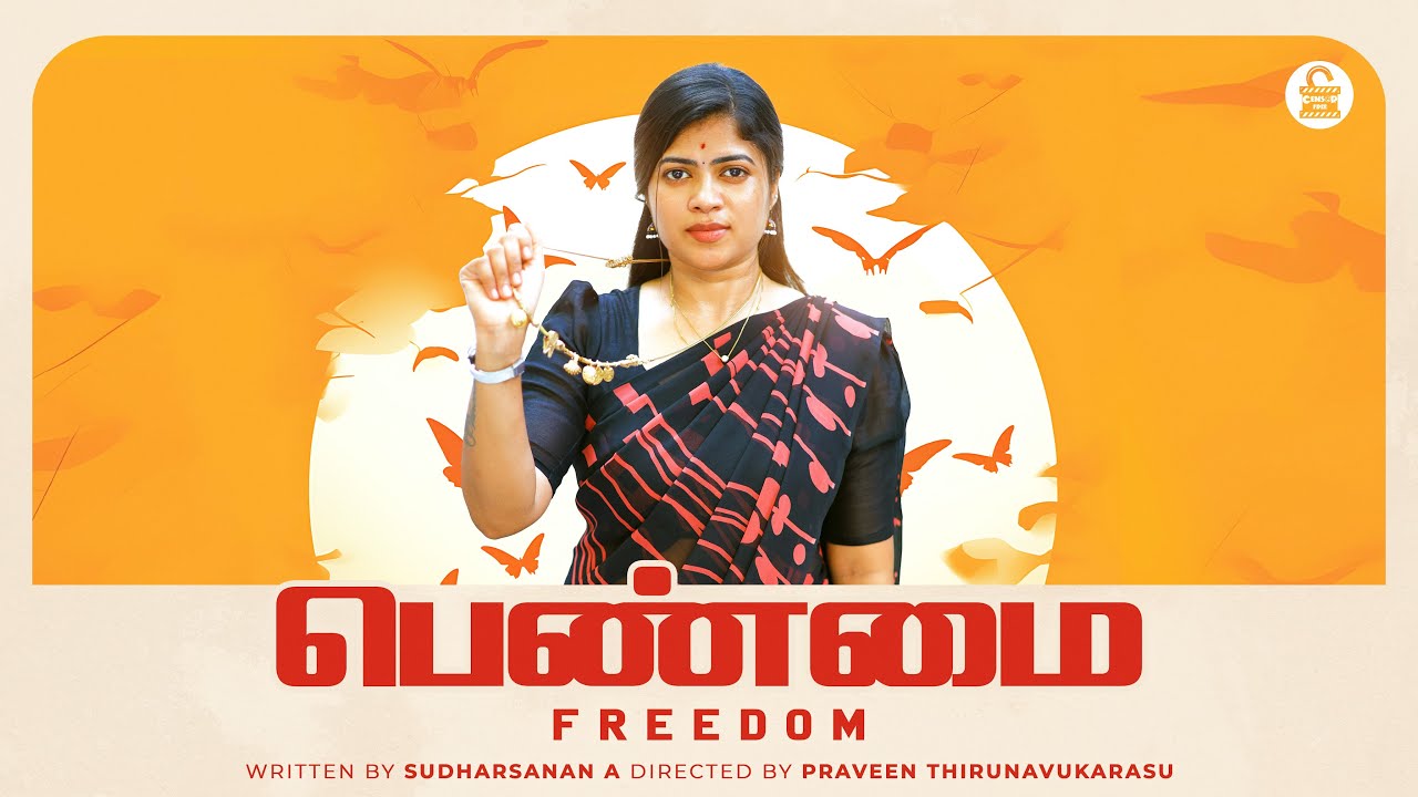 பெண்மை - Freedom 👱&zwj;♀️ | Ft. Sathyapriya Sivasamy | Tamil web series | 4K | Censor Free