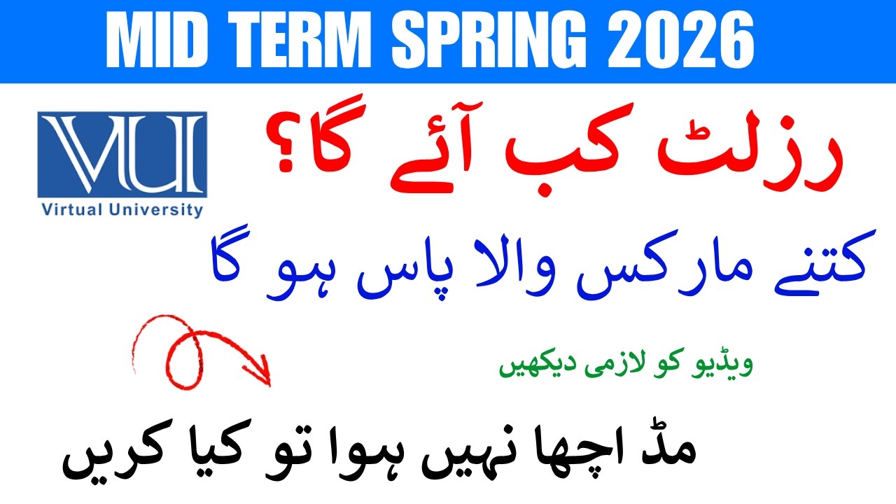 Vu Mid Term Result 2026 || Passing Marks For Mid Term 2026 || Final Term Elegibilty Creteria 2026