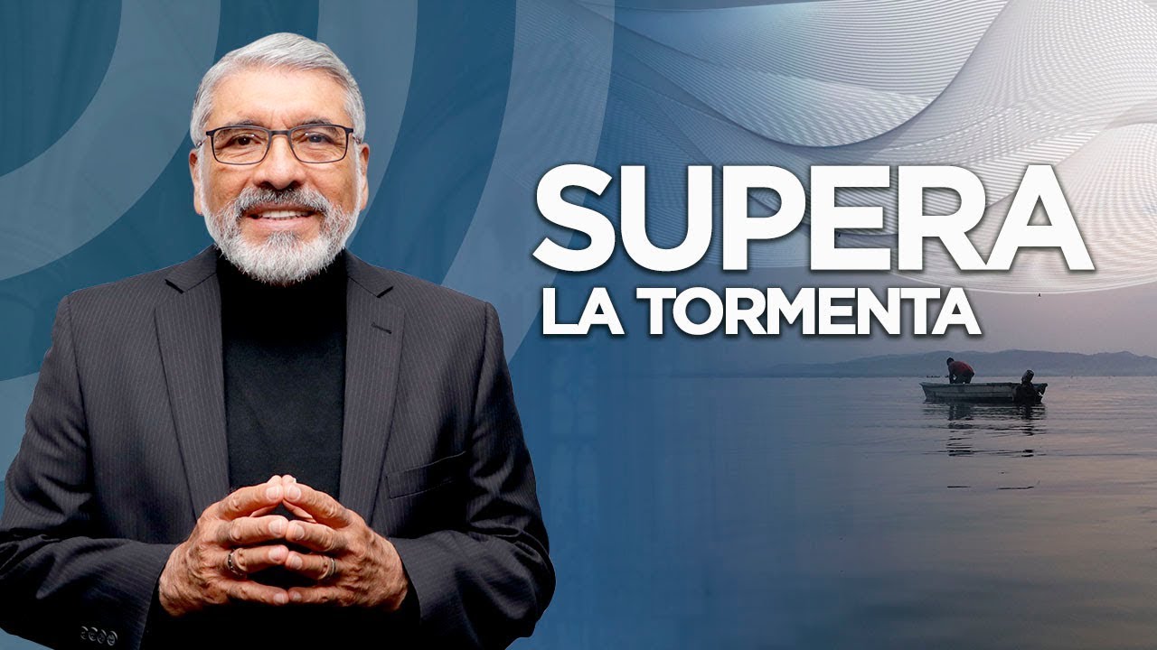 SUPERA LA TORMENTA | Predica Completa - Salvador Gomez