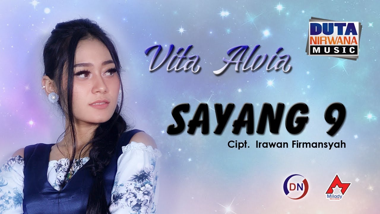 Vita Alvia - Sayang 9 | Dangdut [OFFICIAL]