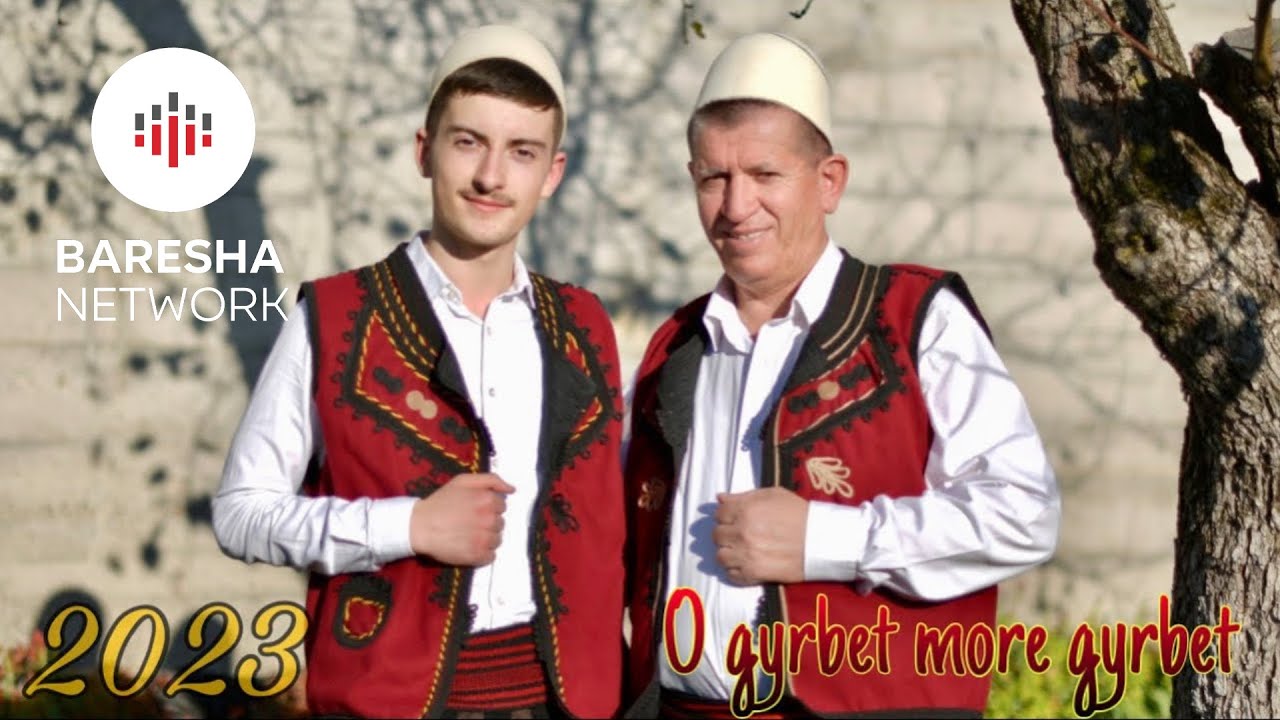 Ramadan dhe Shpresim Krasniqi - O Gyrbet more Gyrbet