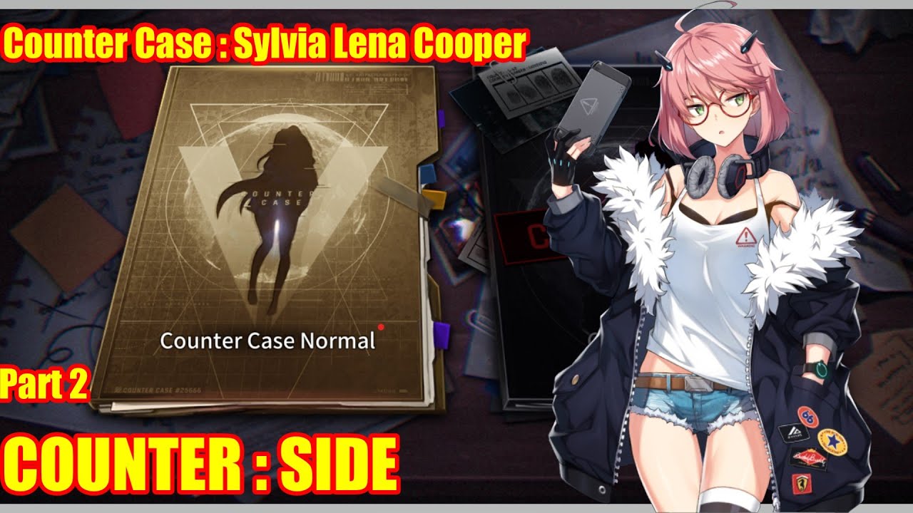 COUNTER : SIDE | Counter Case : Sylvia Lena Cooper Part 2