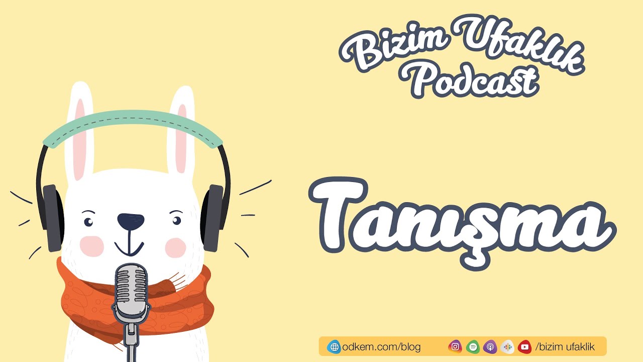 #01 Tanışma - Bizim Ufaklık Çocuk Gelişimi Podcast