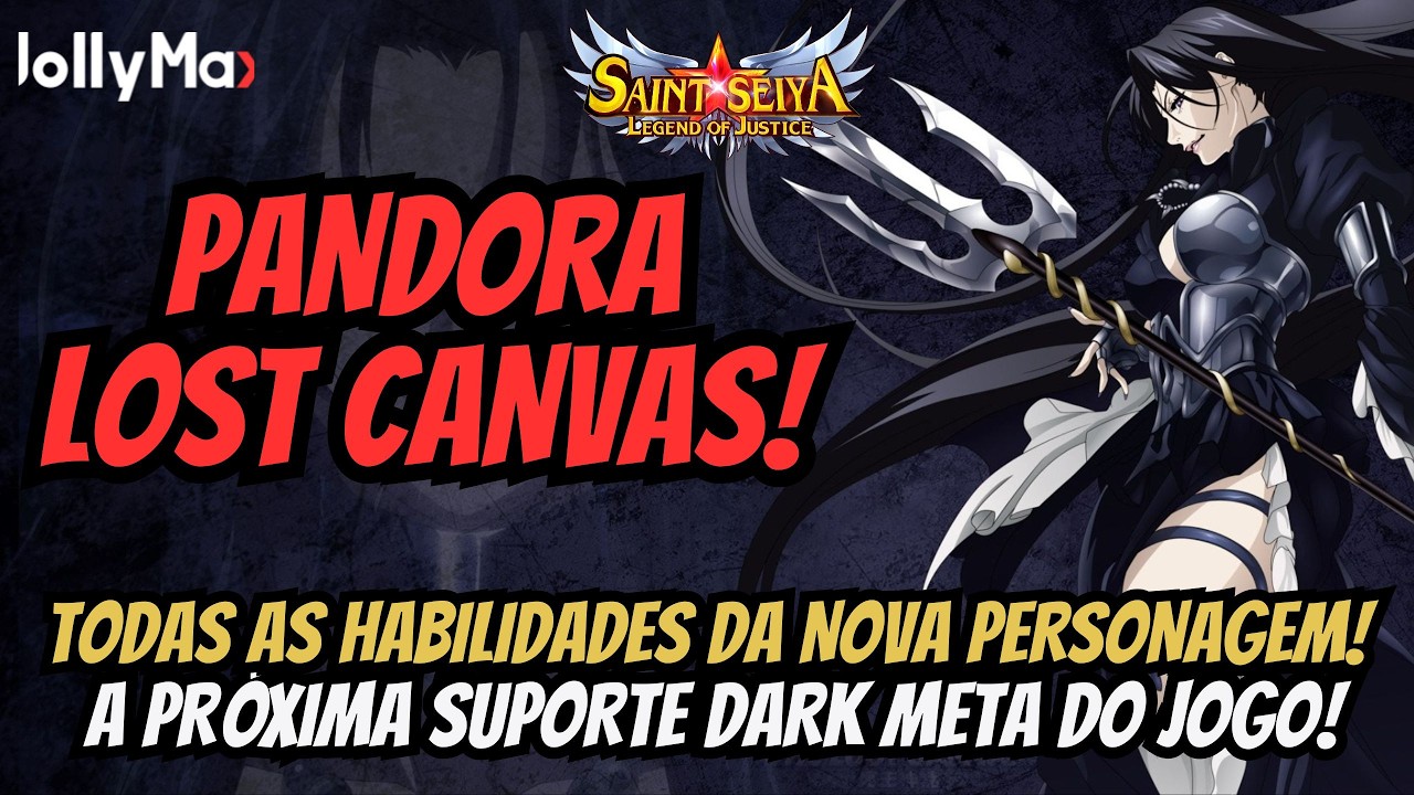 ⭐NOVA SUPORTE DARK META DO JOGO! Pandora Lost Canvas Vai Mudar tudo (Review de Habilidades)!⭐