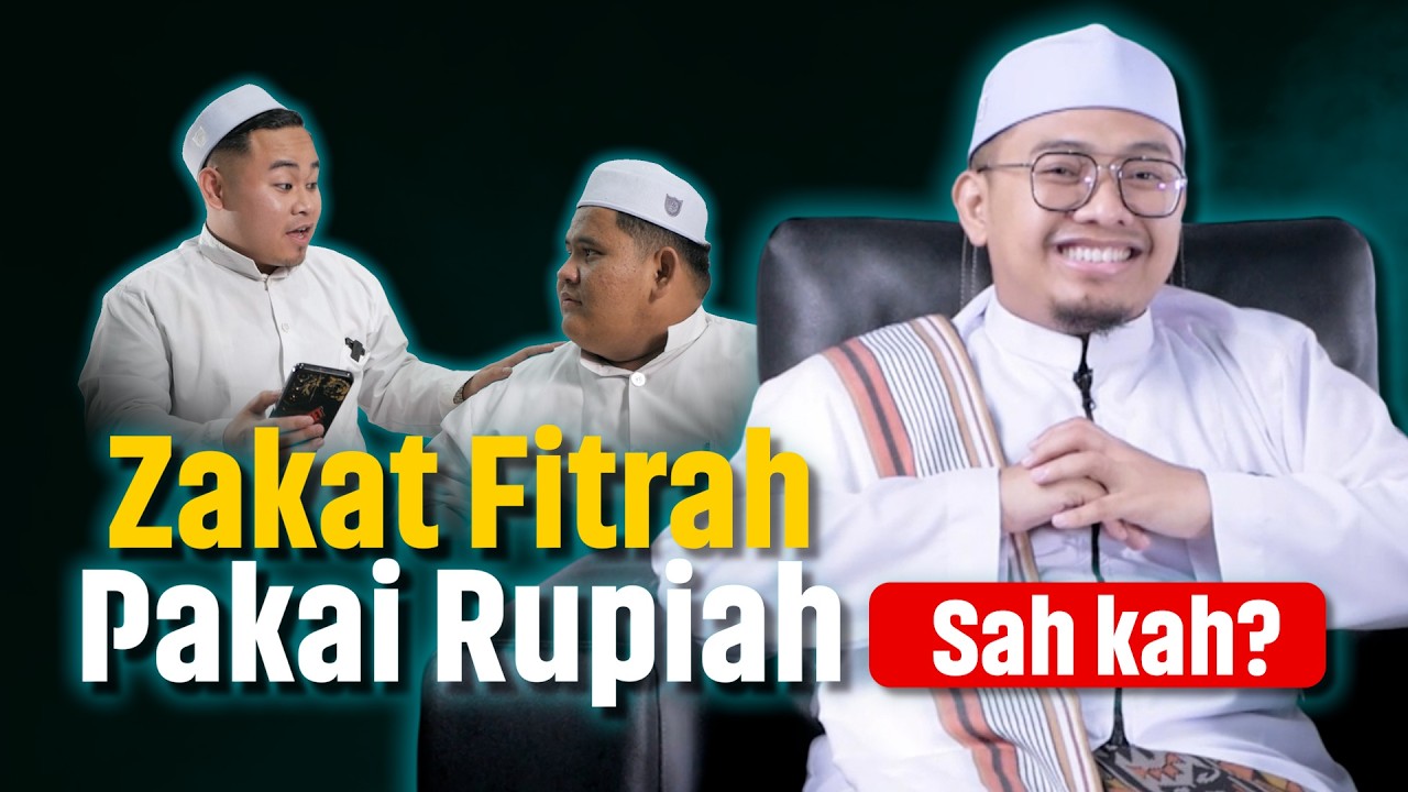 Hukum Zakat Fitrah Menggunakan Mata Uang. Sah Kah?? | Fiqih Ramadhan Eps 20