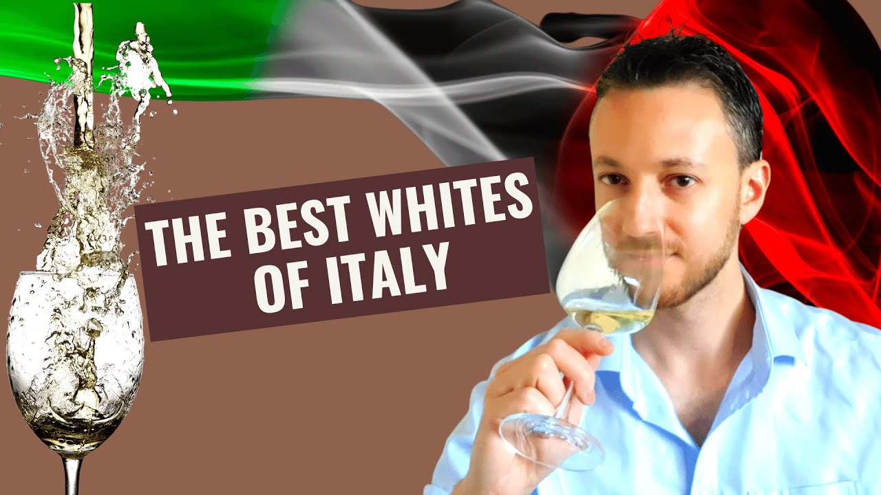 Top Best Italian White Wines - The white wines of Italy you must try!