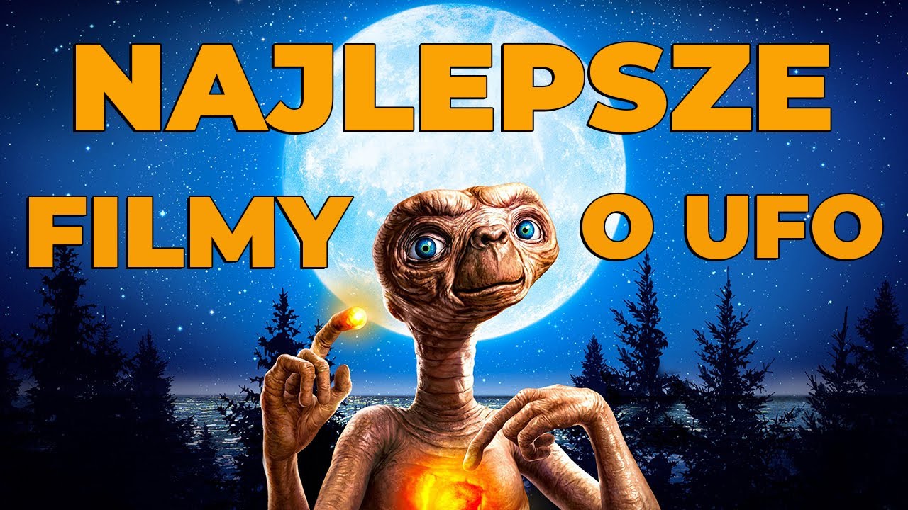 Najlepsze filmy o KOSMITACH
