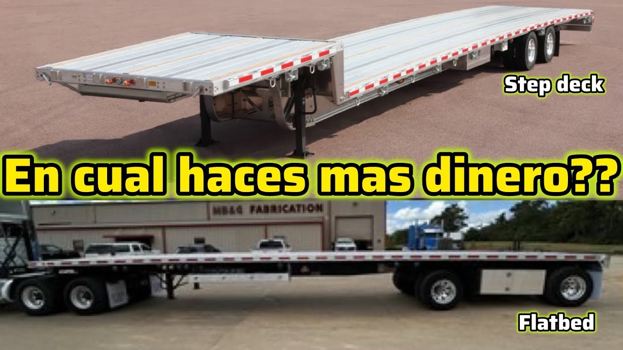 Step deck vs Flatbed cual es mejor opcion.