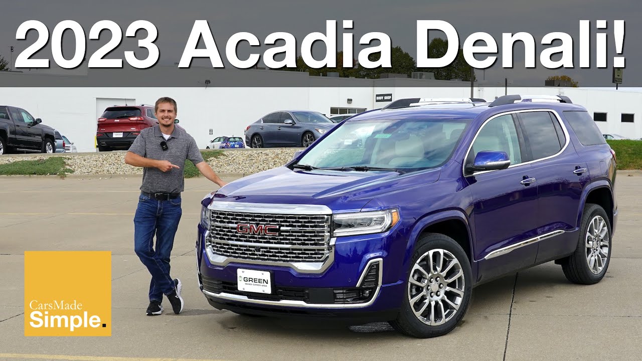 2023 GMC Acadia Denali AWD | The Most Value Packed Trim?