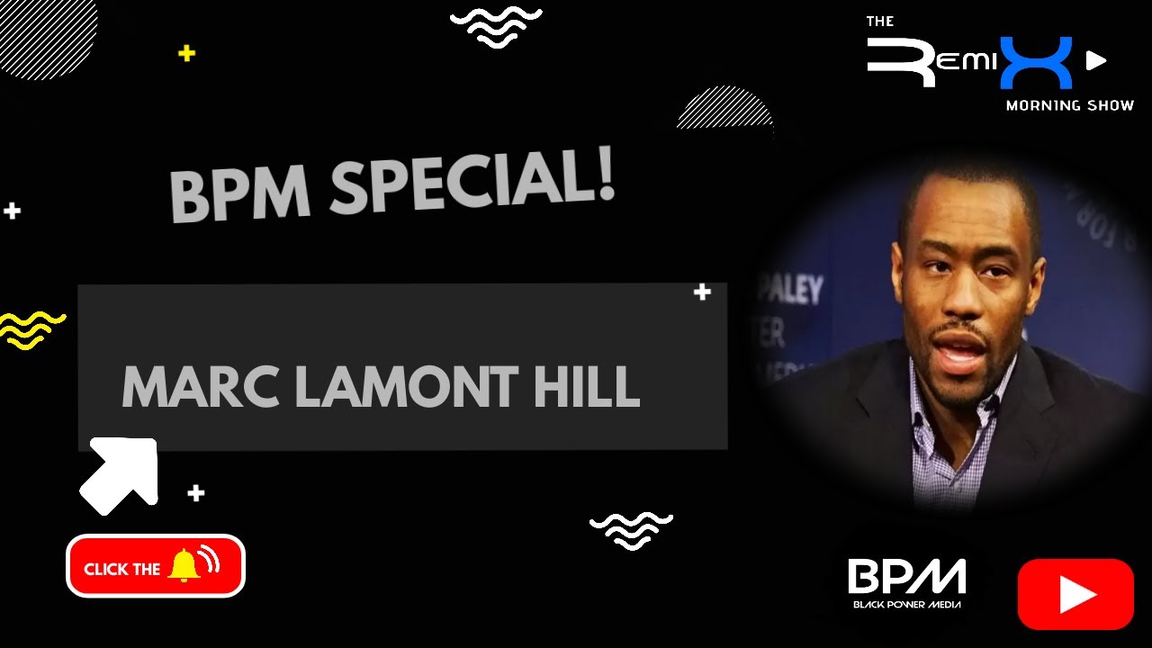 Marc Lamont Hill on BPM!