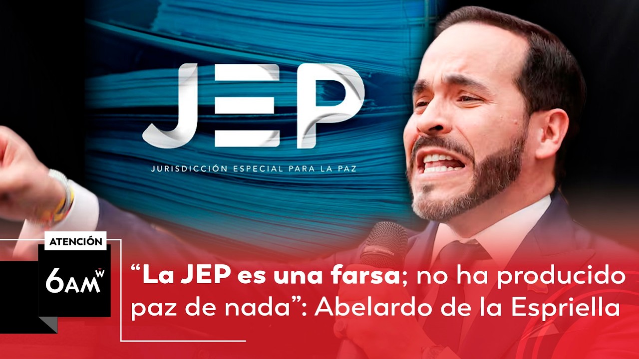 Abelardo de la Espriella habla de Iván Cepeda, la JEP y su visión para Colombia | 6AM W