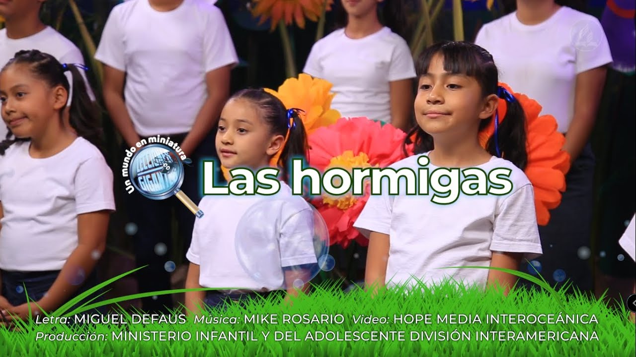 CANTO LAS HORMIGAS  - UN MUNDO EN MINIATURA - EBV 2023