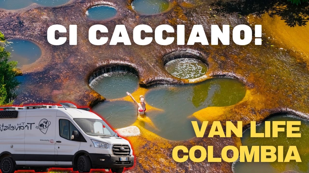 Colombia in camper: ci cacciano!