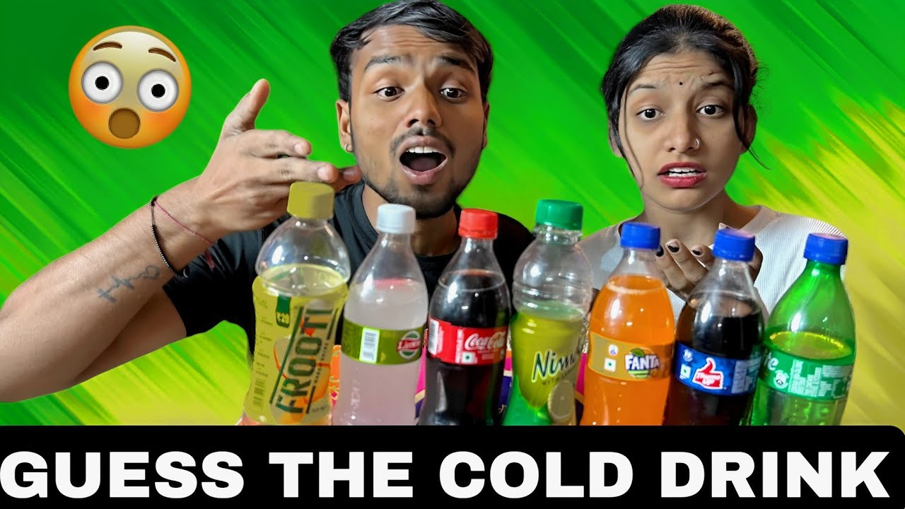 guess the soft drink challenge | सही कोल्ड ड्रिंक का नाम बताना हैं 🤫