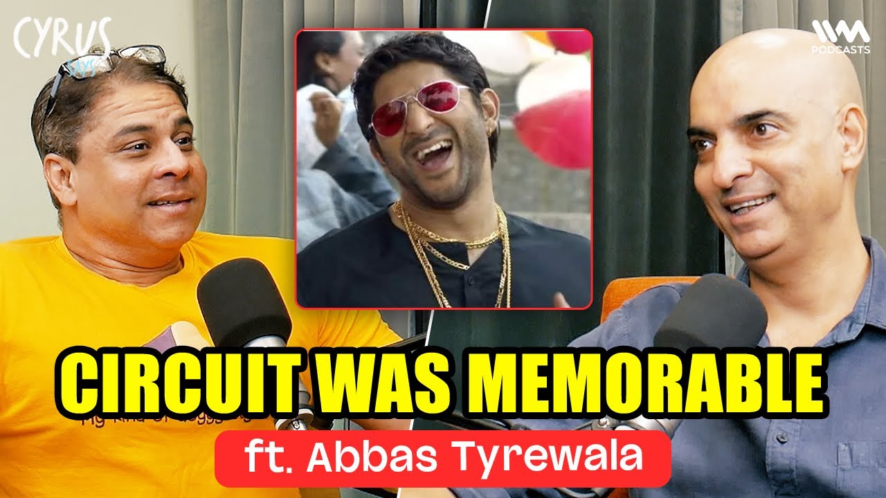 Abbas Tyrewala on Scriptwriting, Munna Bhai’s Circuit, and Filmmaking Challenges | Cyrus Says
