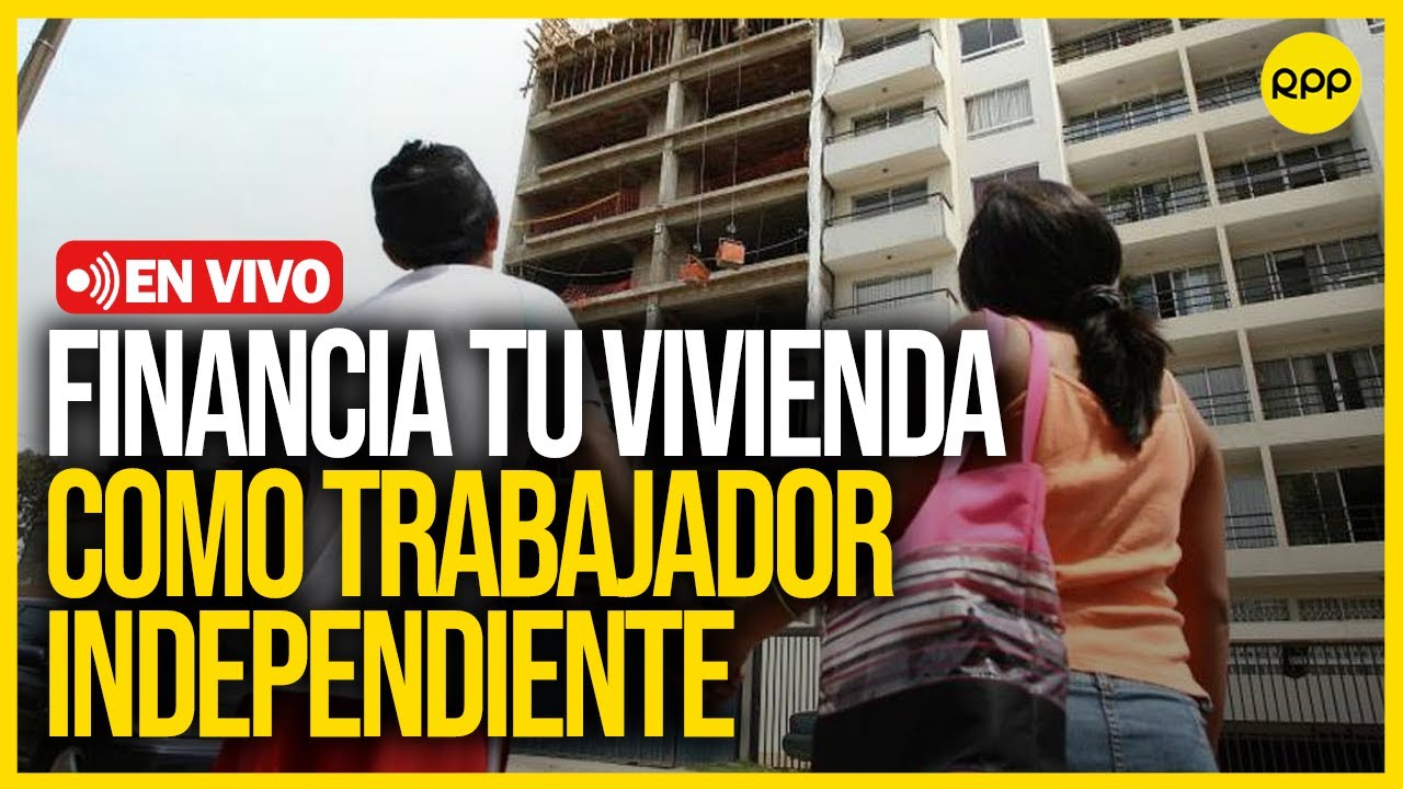 Crédito Hipotecario en Perú: Opciones para Trabajadores Independientes | #CLICECONÓMICO 🏡