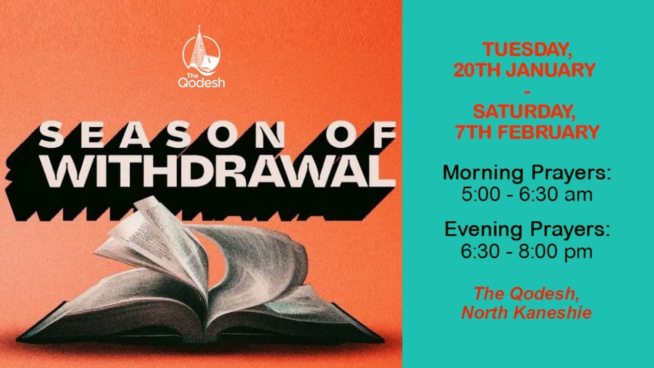 Live | Season Of Withdrawal | Day 3 | Evening Session | Thurs 22nd Jan, 2026 | The Qodesh