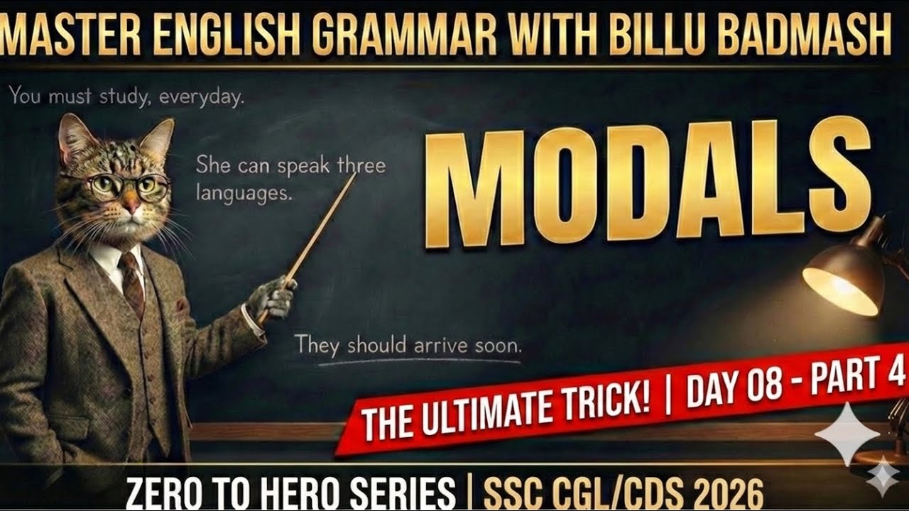GRAMMAR: TOPIC - MODALS | PYQS | PART 03| DAY 07 OF MASTER GRAMMAR WITH BILLU BADMASH SERIES