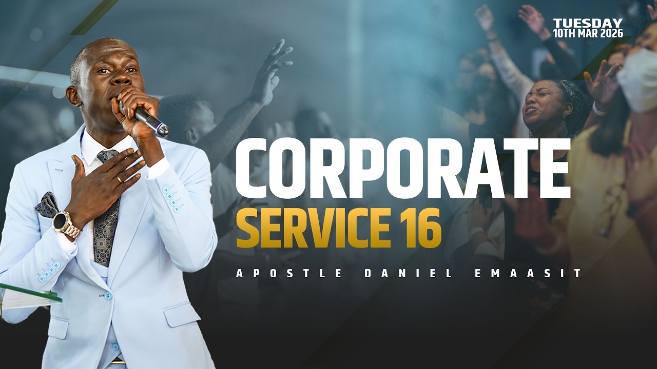 Corporate Service 16 | Apostle Daniel Emaasit