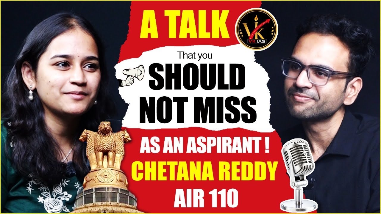 DONT Hit restart on UPSC 2026 Prep Until You&rsquo;ve heard this from AIR 110 Chetana Reddy | VK IAS