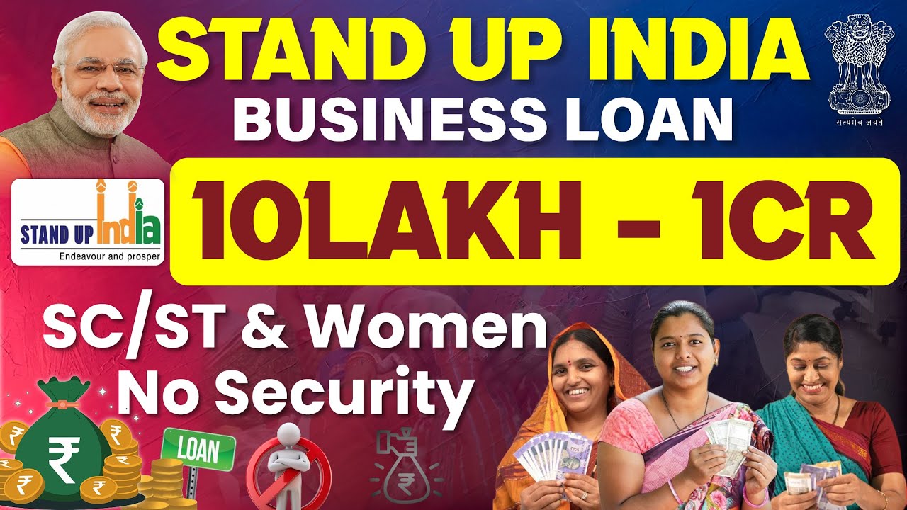 Stand Up India Scheme 2026 Explained | ₹10L–₹1Cr Loan for SC/ST & Women Entrepreneurs