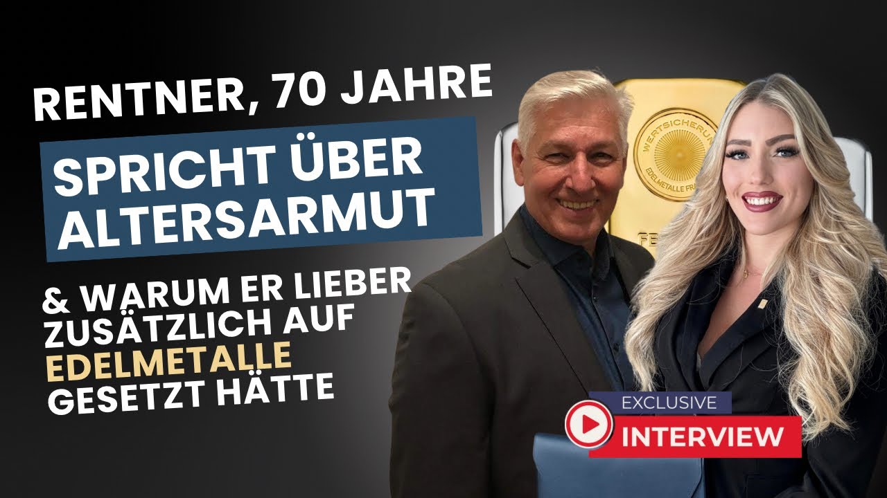 Rentner spricht über Altersarmut und Edelmetalle - Exklusives Interview 