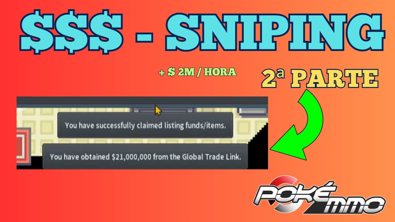 🔥 Técnica Secreta de Sniping en PokeMMO Parte 2: Cómo Ganar Dinero Rápido y Fácilmente 🔥
