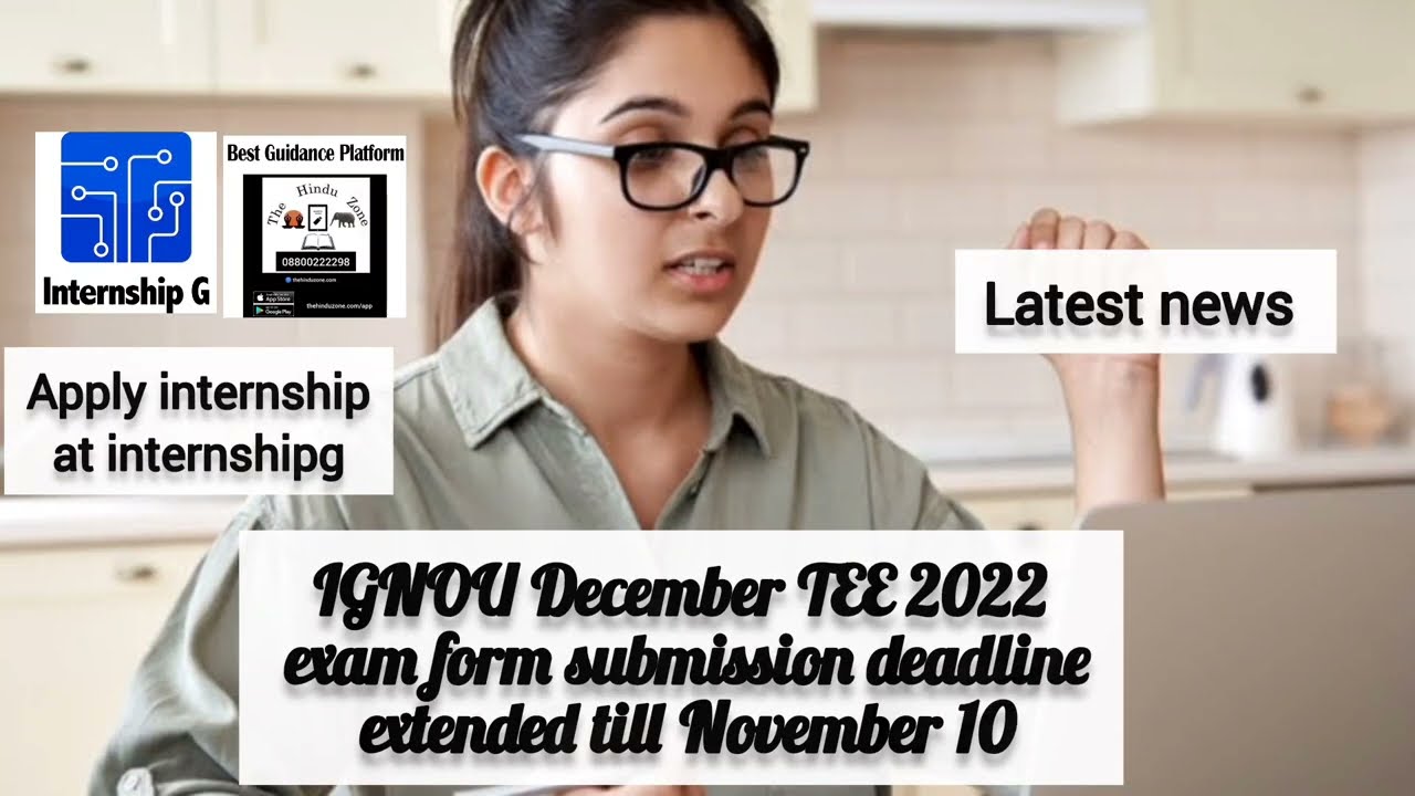 IGNOU December TEE 2022 exam form submission deadline extended till November 10