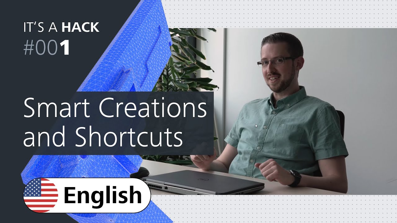 It's a Hack | Episode 001: Smart Creations and Shortcuts