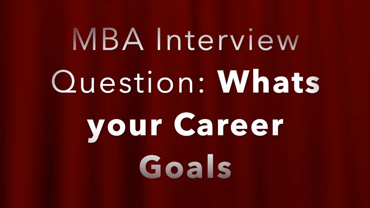 How to Answer Career Goals in IIMs Interview | Answer for BLACKI, FMS, XLRI, SP Jains