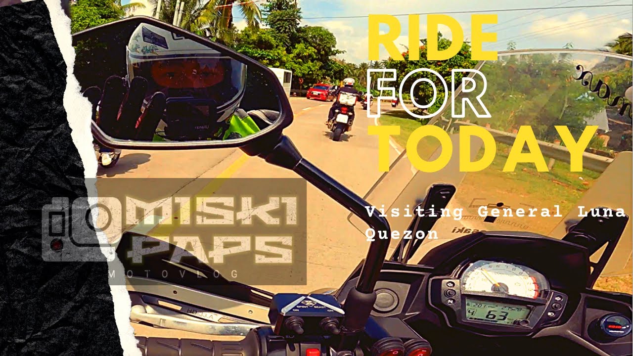 Visiting General Luna Quezon - Ride For Today | EP1