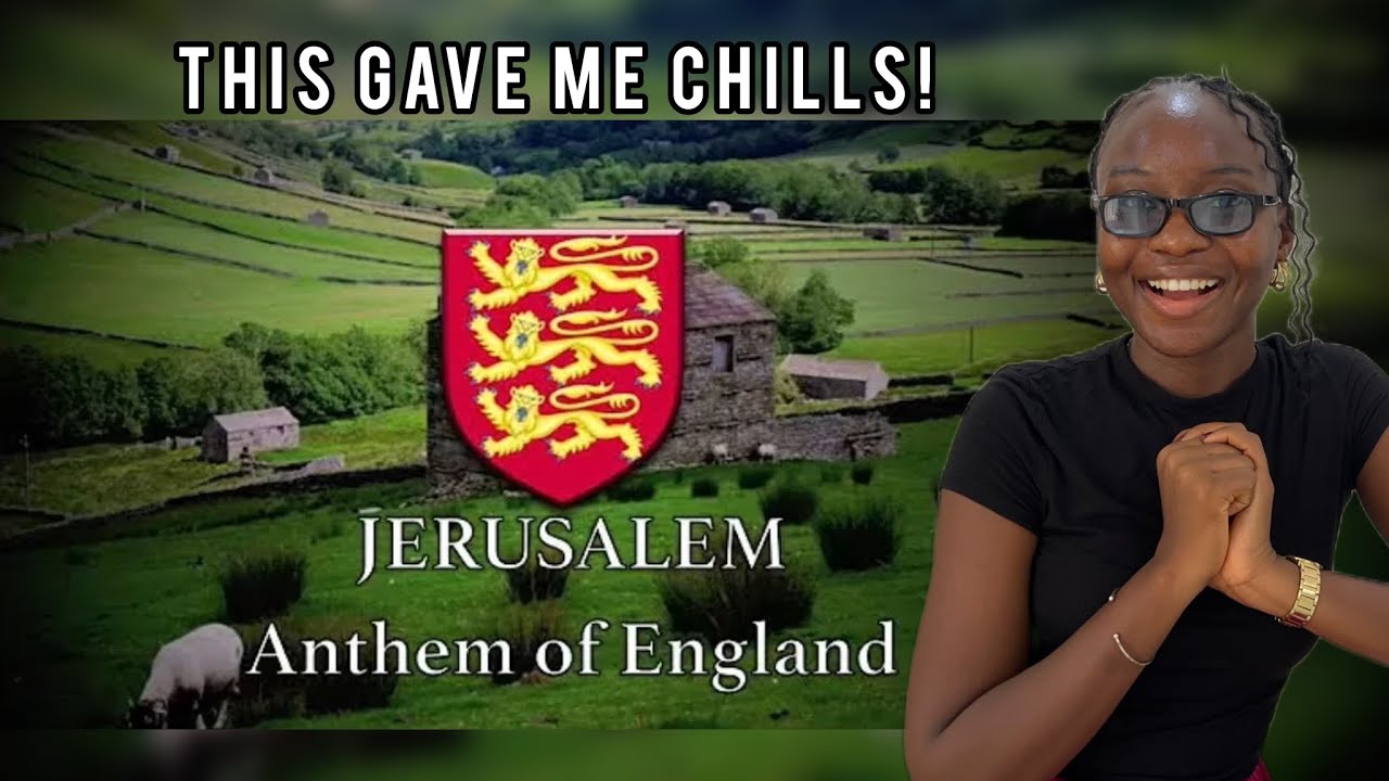 Foreigner Reacts to Jerusalem - Unofficial Anthem of England 🏴󠁧󠁢󠁥󠁮󠁧󠁿