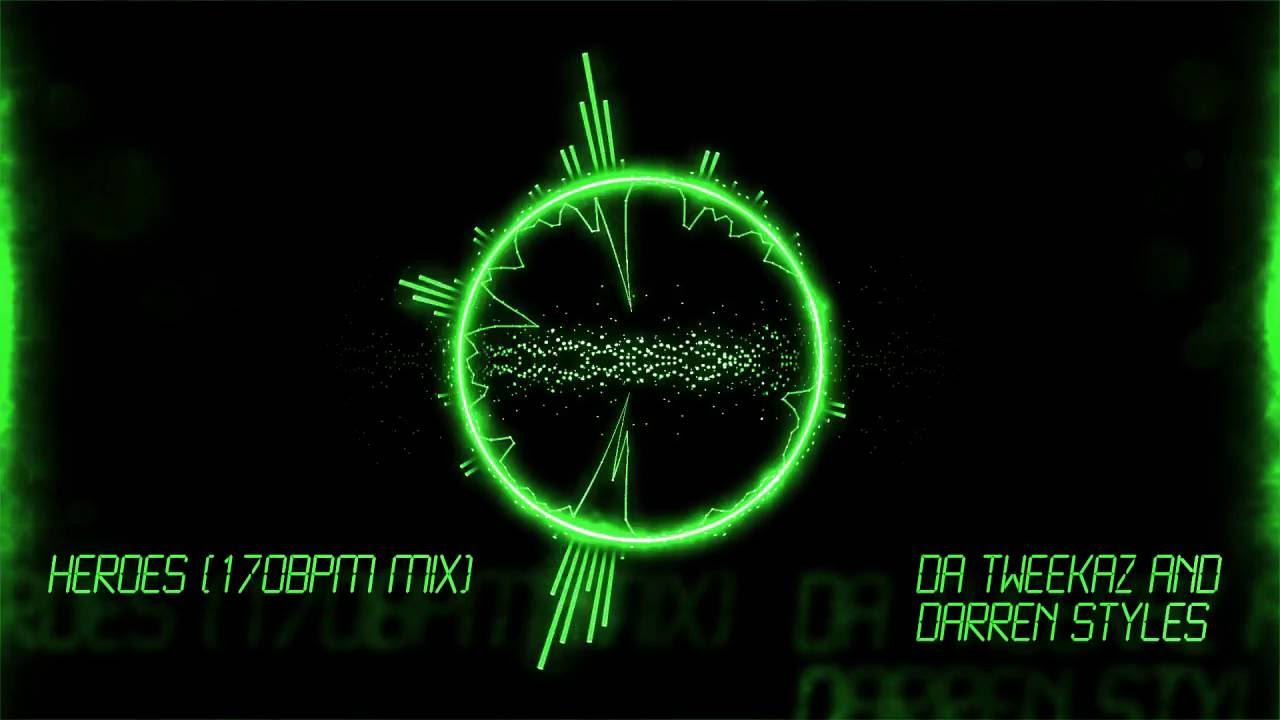 Da Tweekaz & Darren Styles - Heroes (170BPM Edit)