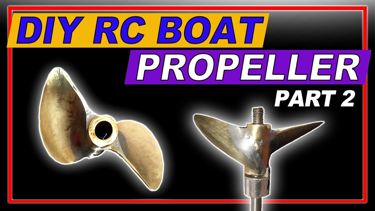 RC BOAT DIY PROPELLER FROM OLD COIN PART 2