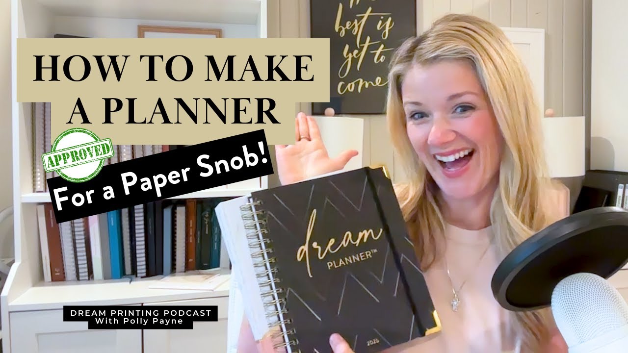 How To Make A Planner For A Paper Snob!