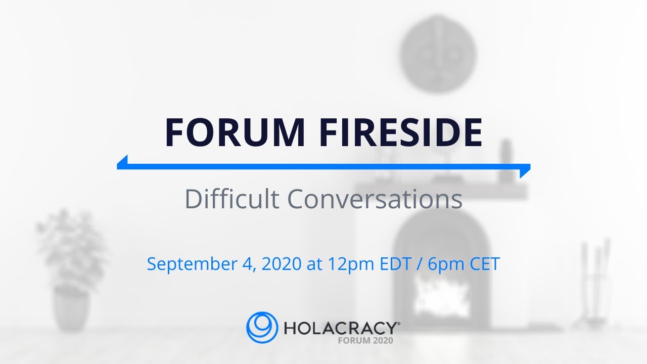 Forum Fireside: Difficult Conversations