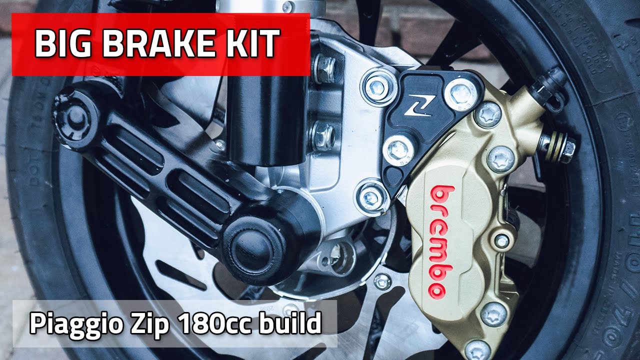 BIG BRAKE KIT | Piaggio Zip #18