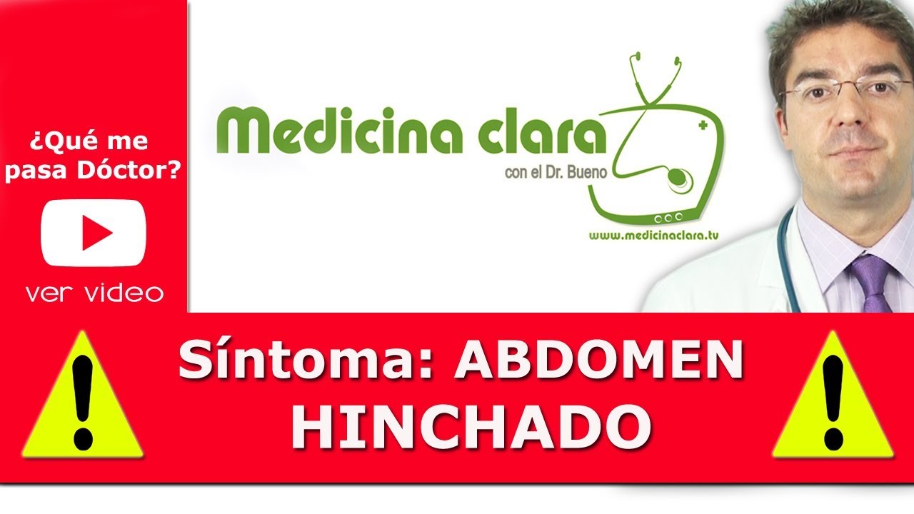 Tripa hinchada, abdomen hinchado. Enfermedades | Medicina Clara