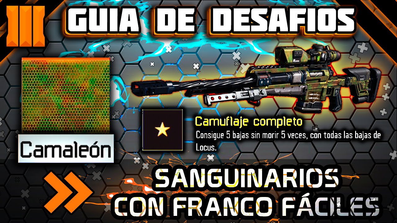 GUIA de SANGUINARIOS con FRANCOTIRADOR - Camuflaje Camaleón (5 bajas de francotirador en 1 vida, x5)