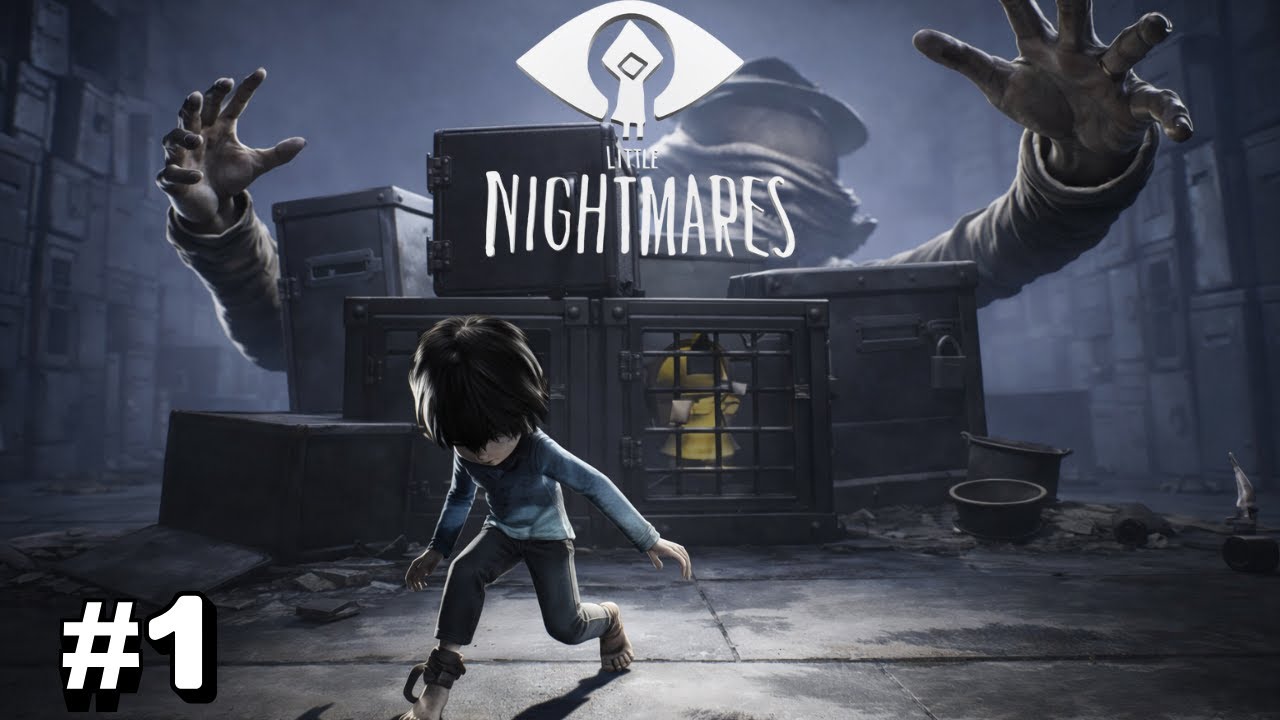 Little Nightmares | Parte 1 – El inicio de la pesadilla