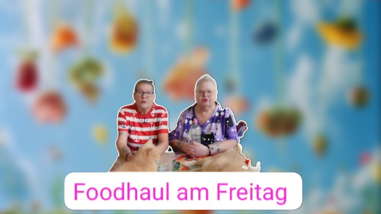 Foodhaul am Freitag😊👍was haben wir gekauft 🤔